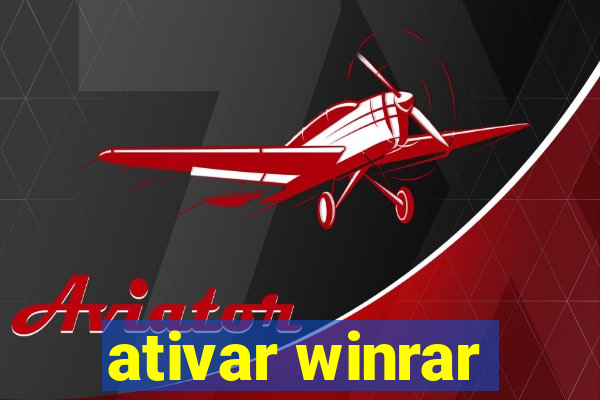 ativar winrar